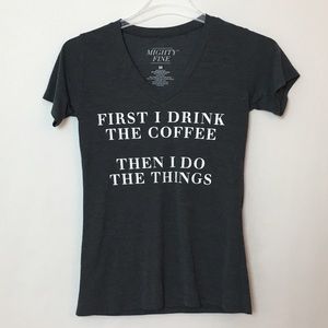 Mighty Fine Coffee v neck tee